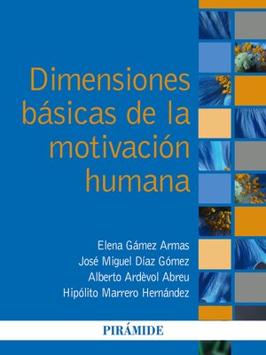 cover image of Dimensiones básicas de la motivación humana